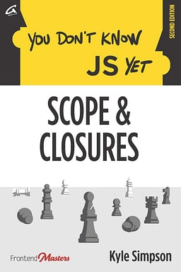 You Don't Know JS Yet: Scope & Closures product image