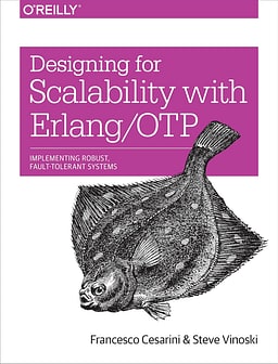 Designing for Scalability with Erlang/OTP: Implement Robust, Fault-Tolerant Systems product image
