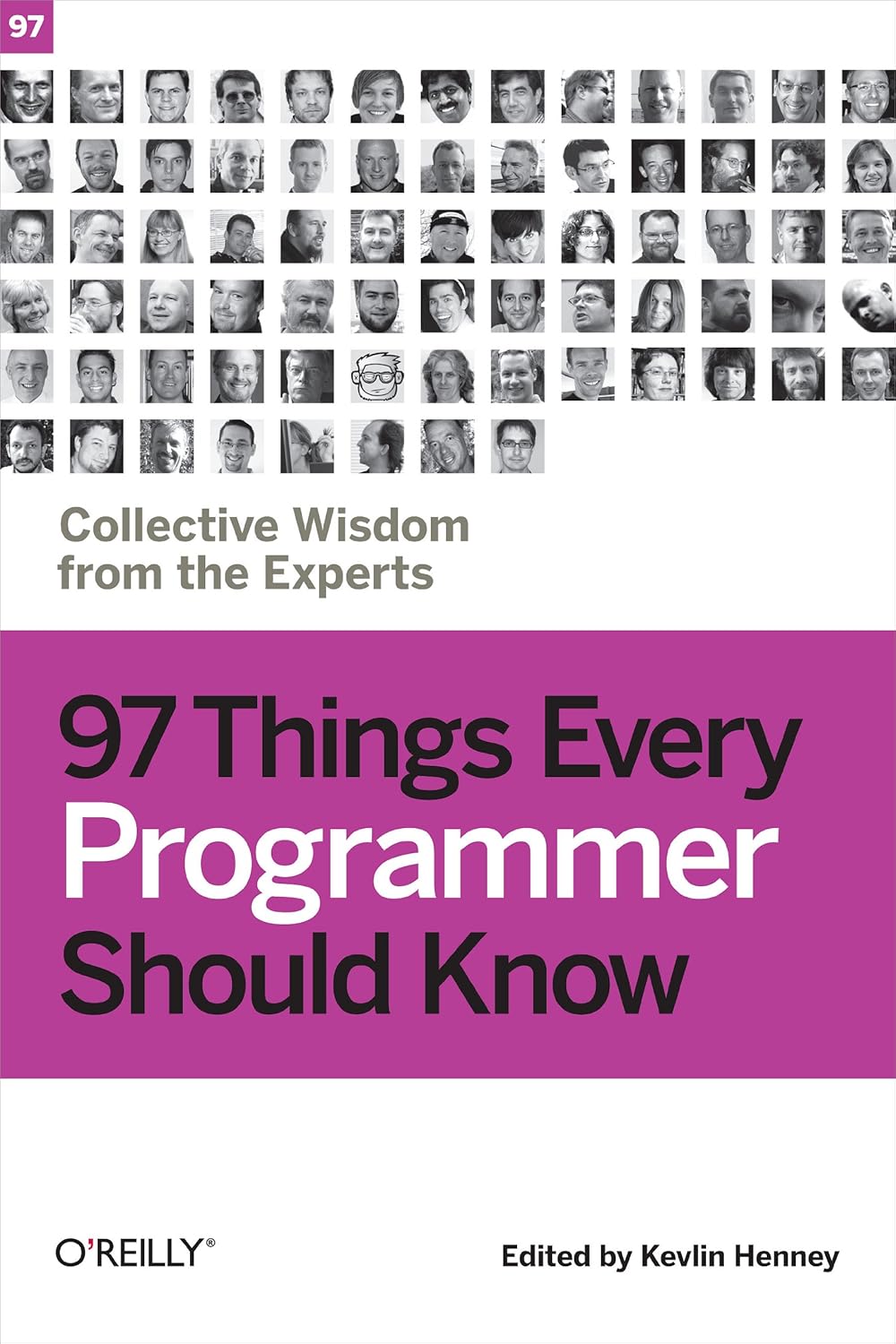 97 Things Every Programmer Should Know: Collective Wisdom from the Experts product image