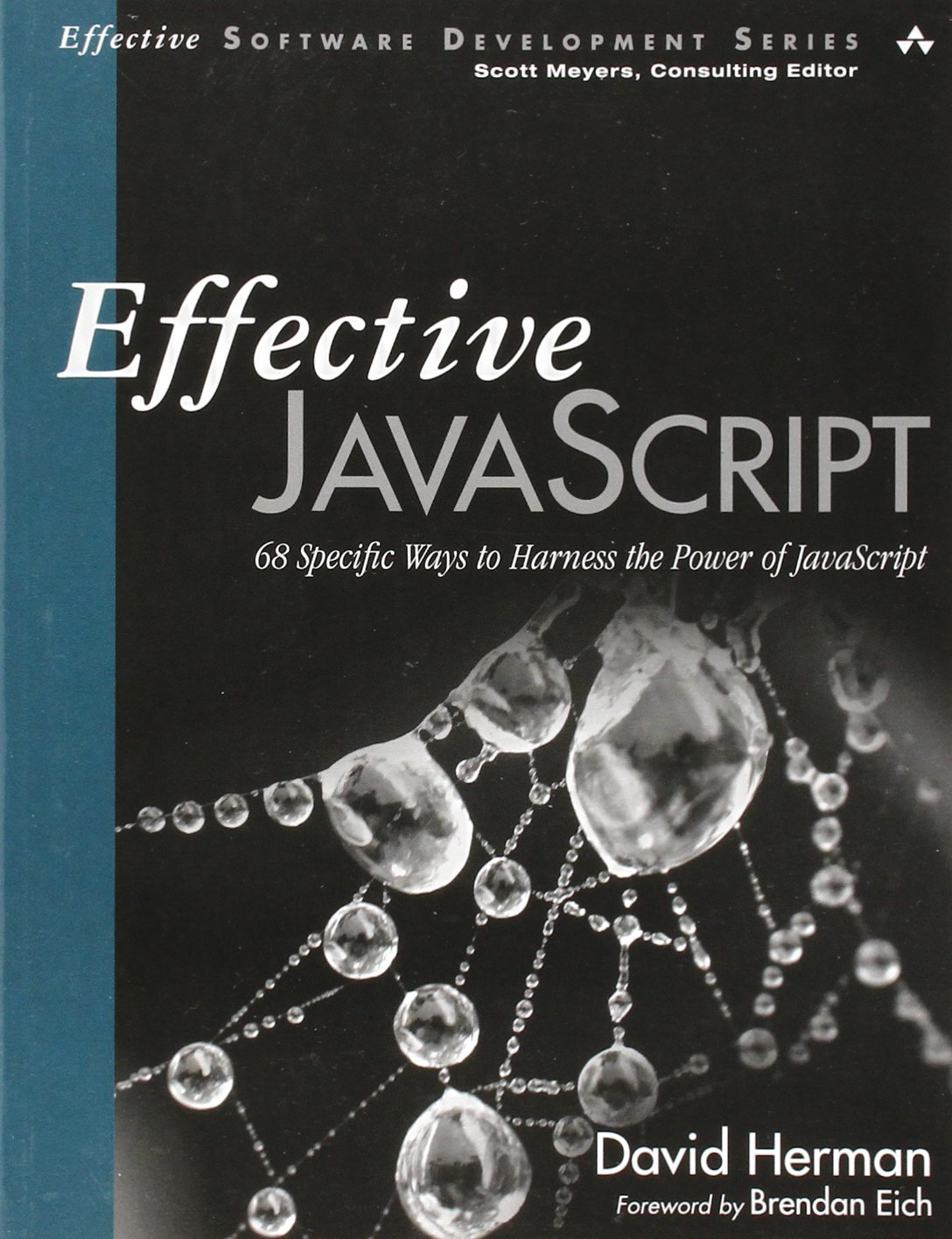 Effective JavaScript: 68 Specific Ways to Harness the Power of JavaScript product image