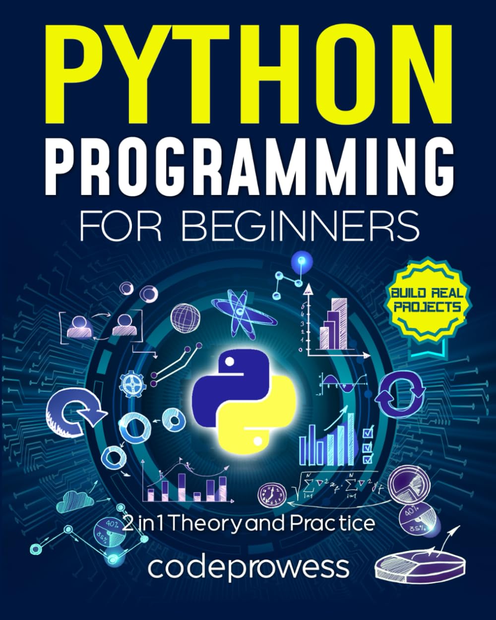 Python Programming for Beginners: The Complete Python Coding Crash Course - Boost Your Growth with an Innovative Ultra-Fast Learning Framework and Exclusive Hands-On Interactive Exercises & Projects product image